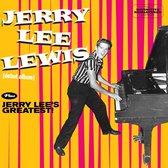 Jerry Lee Lewis + Jerry Lees Greatest!
