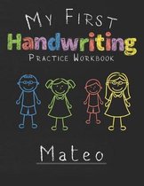 My first Handwriting Practice Workbook Mateo