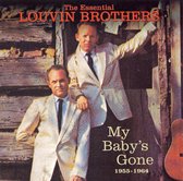 Essential Louvin Brothers 1955-1964: My Baby's Gone