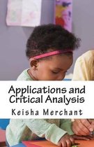 Applications and Critical Analysis