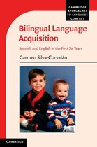 Cambridge Approaches to Language Contact - Bilingual Language Acquisition