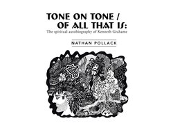 Tone on Tone/Of All That Is