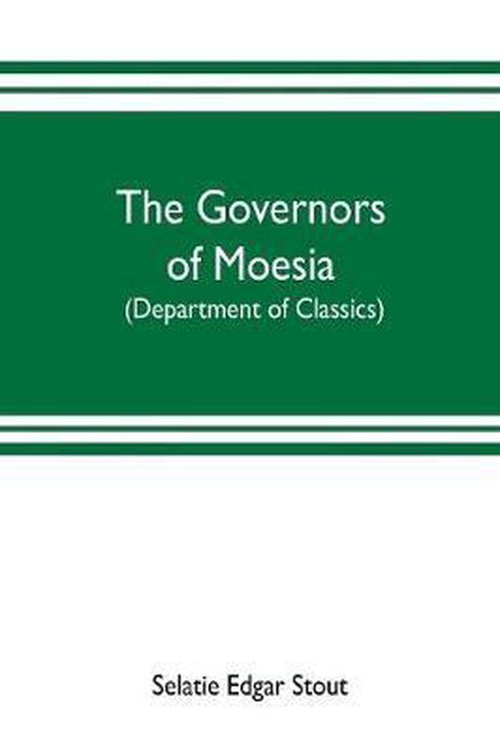 Foto: The governors of moesia