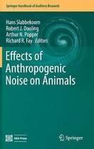 Springer Handbook of Auditory Research- Effects of Anthropogenic Noise on Animals