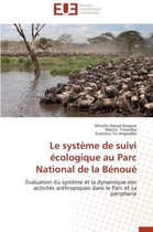 Le système de suivi écologique au Parc National de la Bénoué