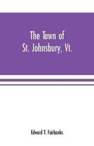 The town of St. Johnsbury, Vt.