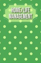 Home/Life Management