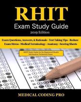 Rhit Exam Study Guide - 2019 Edition