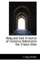 Body and Soul