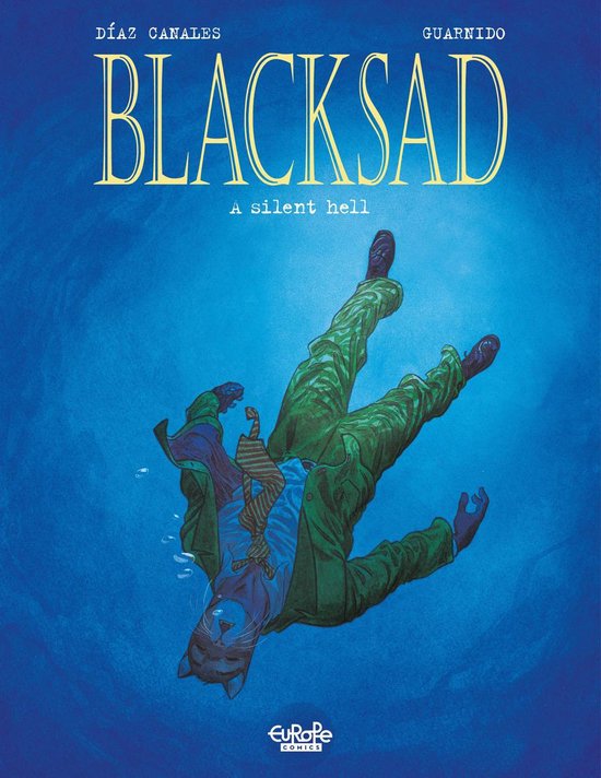 Blacksad 4 - Blacksad - Volume 4 - Silent Hell - cover