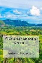 Piccolo mondo antico