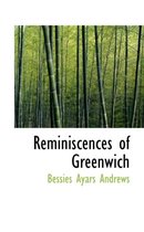 Reminiscences of Greenwich