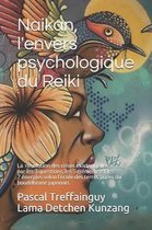 Naikan, l'Envers Psychologique Du Reiki