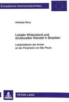 Lokaler Widerstand Und Struktureller Wandel in Brasilien