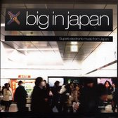 Big In Japan