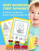 Baby Bilingual First Alphabet Reading Vocabulary Books (English Bulgarian)