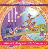 Travelers, Magicians & Shamans