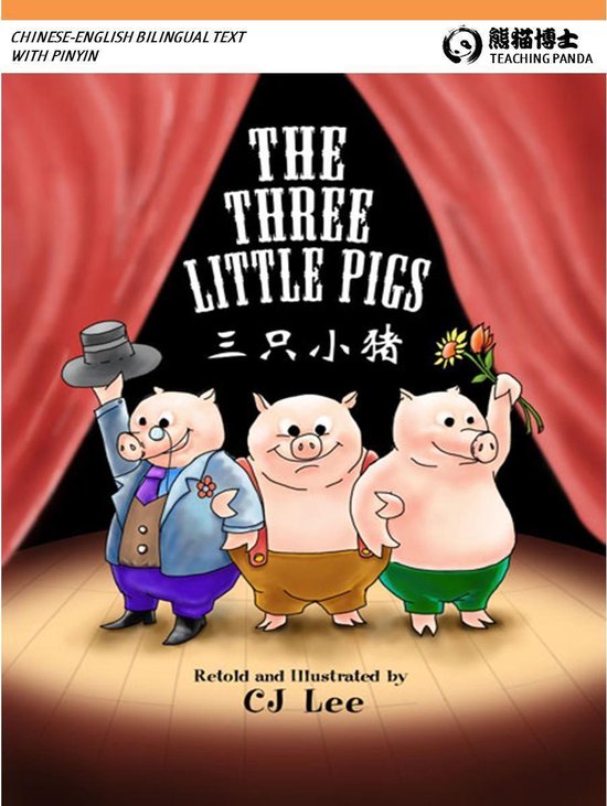 The Three Little Pigs: English-Chinese Version with Pinyin - cover
