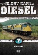 Glory Days Of Diesel Vol. 7 - Scotland