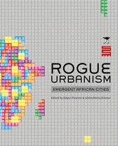 Rogue Urbanism