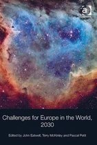 Challenges for Europe in the World, 2030