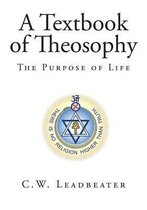 A Textbook of Theosophy