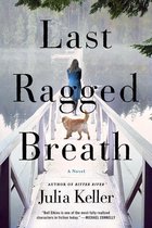Bell Elkins Novels 4 - Last Ragged Breath