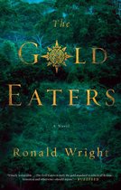 The Gold Eaters