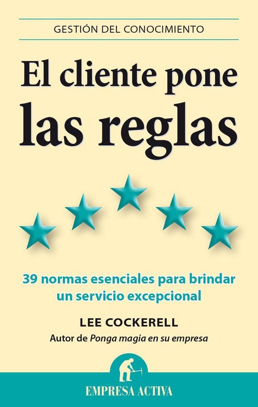 El cliente pone las reglas - cover