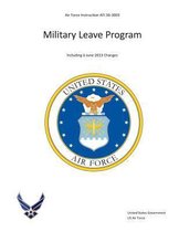 Air Force Instruction AFI 36-3003 Military Leave Program Including 6 June 2013 Changes