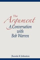 The Argument--A Conversation with Bob Warren