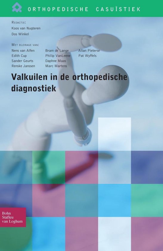 Orthopedische casuïstiek - Valkuilen in de orthopedische diagnostiek