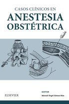 Casos Clínicos en anestesia obstétrica