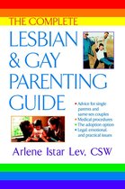 The Complete Lesbian & Gay Parenting Guide