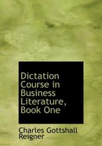 Dictation Course in Business Literature, Book One