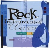 Rock Instrumental Classics Vol. 5: Surf