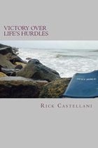 Victory Over Life's Hurdles