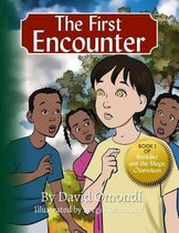 The First Encounter