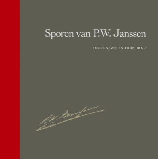 Cover van het boek 'Sporen van P.W. Janssen' van J. Spits en Jet Spits