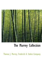 The Murrey Collection