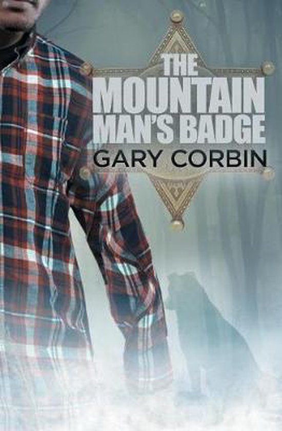 Mountain Man Mysteries-The Mountain Man's Badge - cover