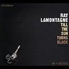 Lamontagne Ray - Till The Sun Turns Black