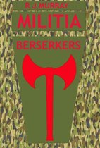 Militia: Berserkers