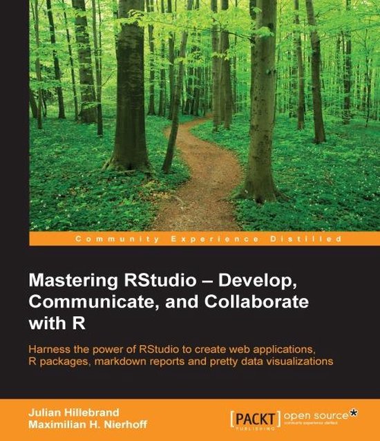Mastering RStudio – Develop, Communicate, and Collaborate  ... - cover