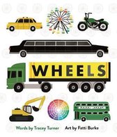 Wheels- Wheels