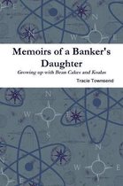 Memoirs of a Banker's Daughter, Growing up with Bean Cakes and Koalas