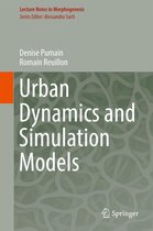Lecture Notes in Morphogenesis - Urban Dynamics and Simulation Models