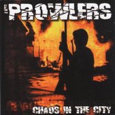 The Prowlers - Chaos In The City (7" Vinyl Single)