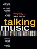 Talking Music: Blues Radio and Roots Music
