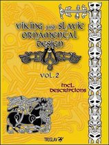 Viking and Slavic Ornamental Designs: Volume 2
